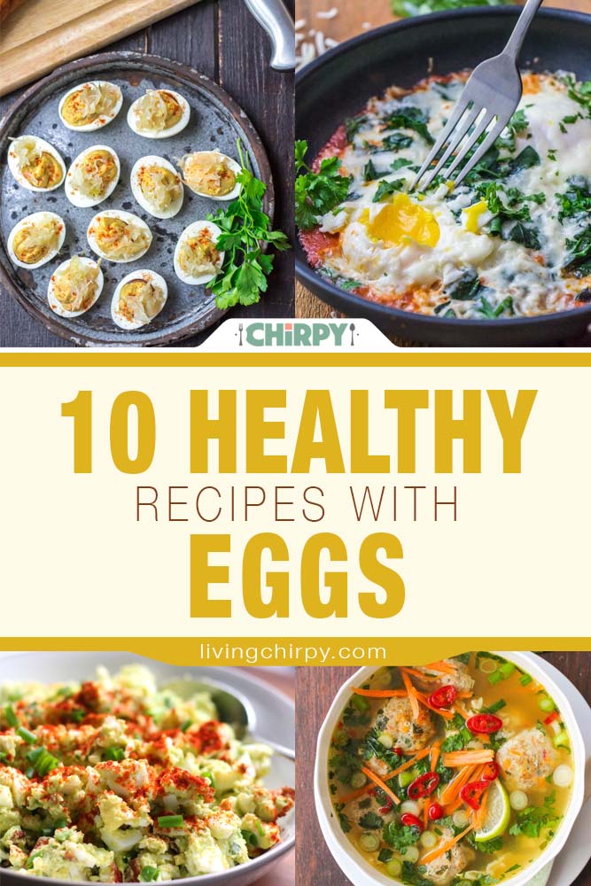 10 Healthy Recipes with Eggs