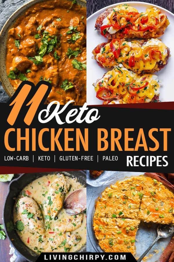 11 Keto Chicken Breast Recipes | Living Chirpy